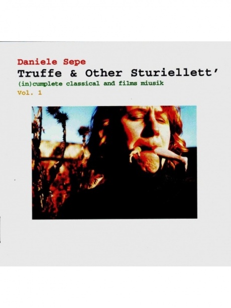 SEPE, DANIELE - Truffe & Other Sturiellett