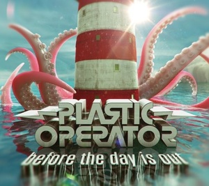 Plastic Operator - Before The Day Is Out