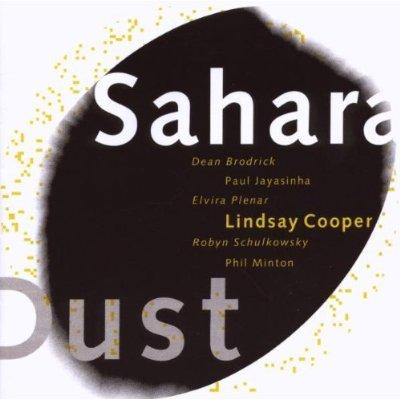 LINDSAY COOPER - Sahara Dust