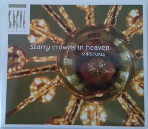 

STARRY CROWNS IN HEAVEN - Spirituals