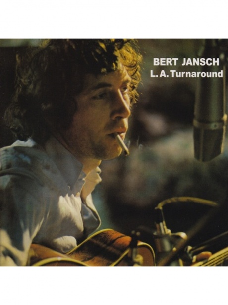 

JANSCH, BERT - L.A. Turnaround