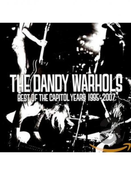 

THE DANDY WARHOLS - The Best Of The Capitol Years