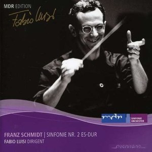 

SCHMIDT - Sym.2 Es-Dur, Luisi, F.