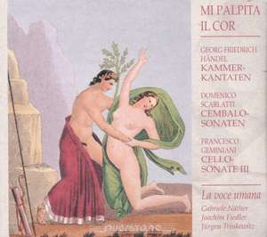 

Handel: Kantaten- Mi Palpita Il Cor, 1 CD