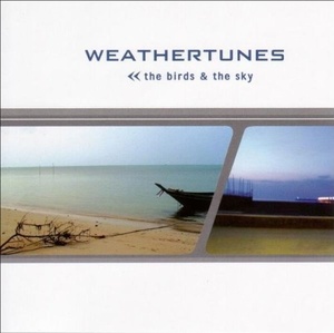 

Weathertunes: The Birds & the Sky