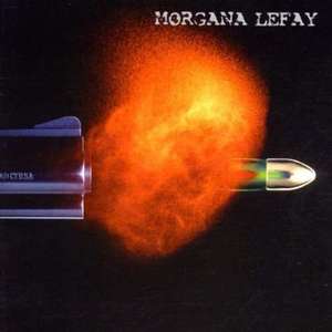 

MORGANA LEFAY - Morgana Lefay, 1 CD