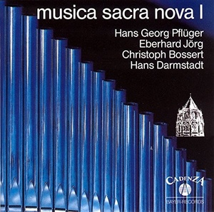 PFLUGER / JORG / BOSSERT - Musica Sacra Nova