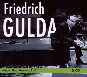 Beethoven / Gulda - Gulda plays Beethoven Vol. 1