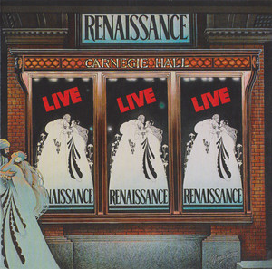 RENAISSANCE - Live At The Carnegie Hall