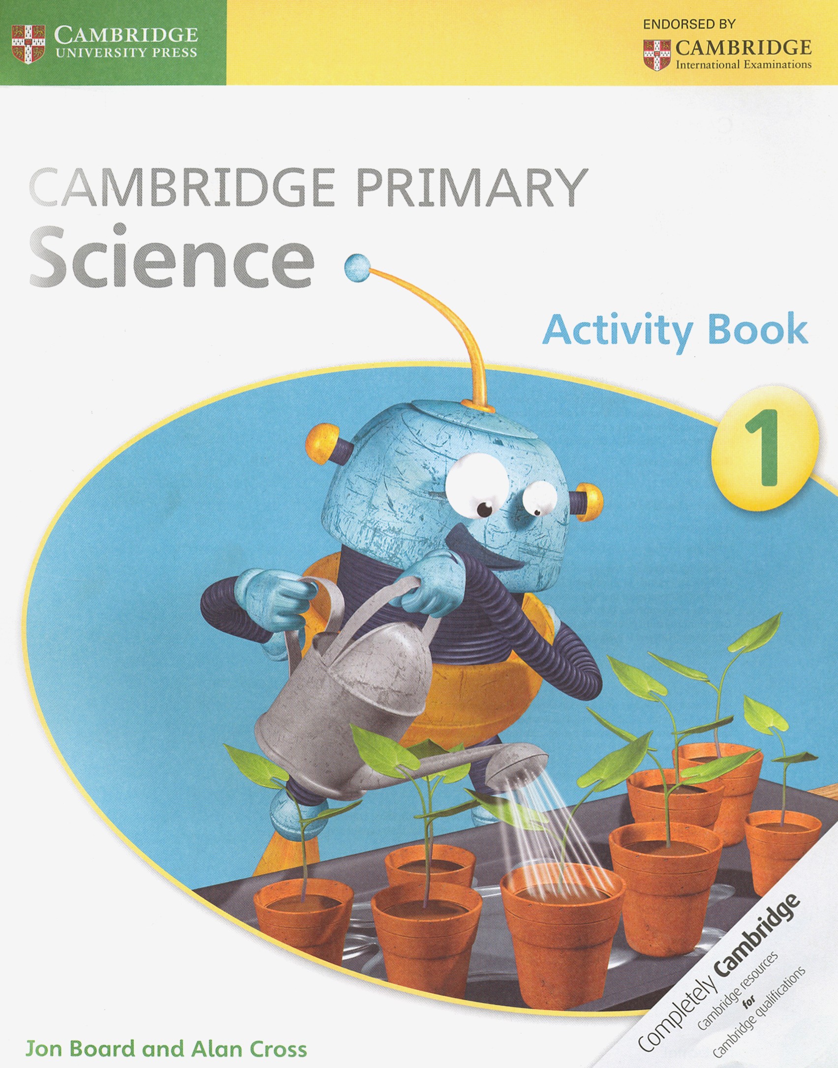 

Cambridge Primary Science. Stage 1. Activity Book