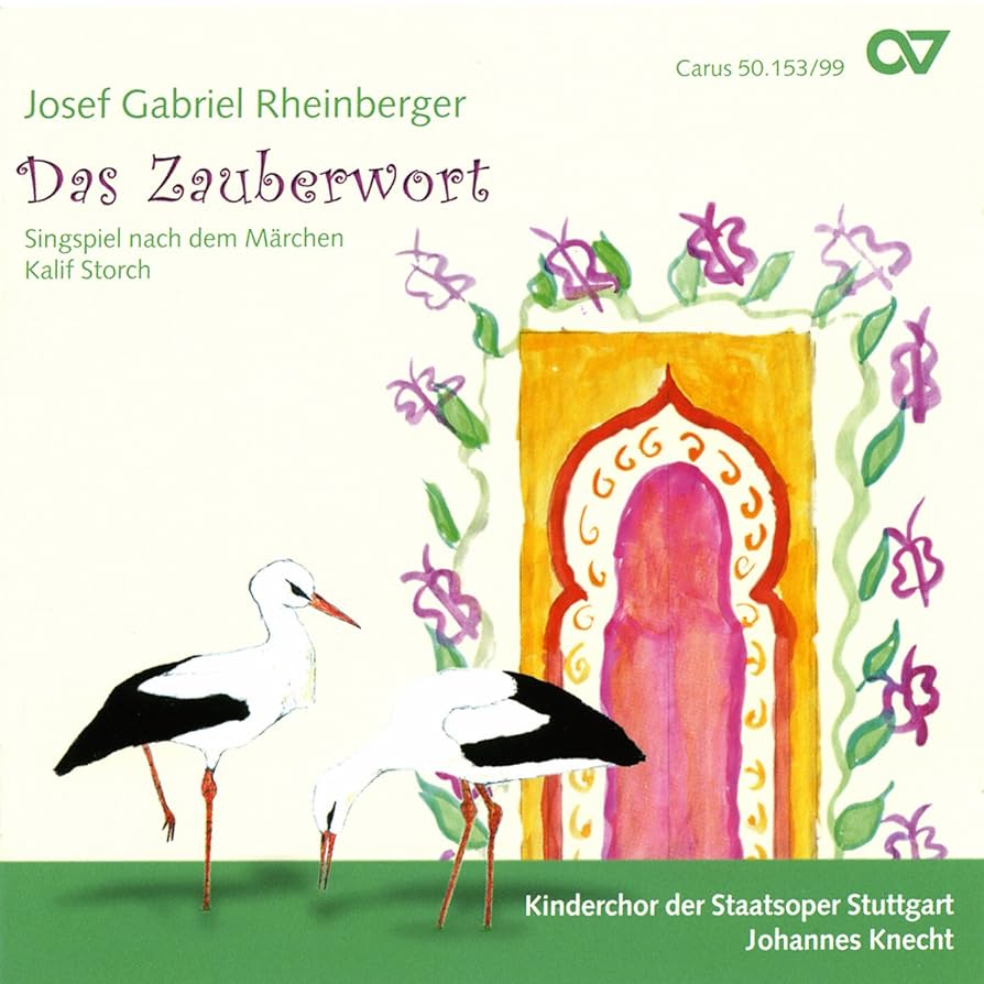 Аудио диск Josef Gabriel Rheinberger: Das Zauberwort (1 CD)