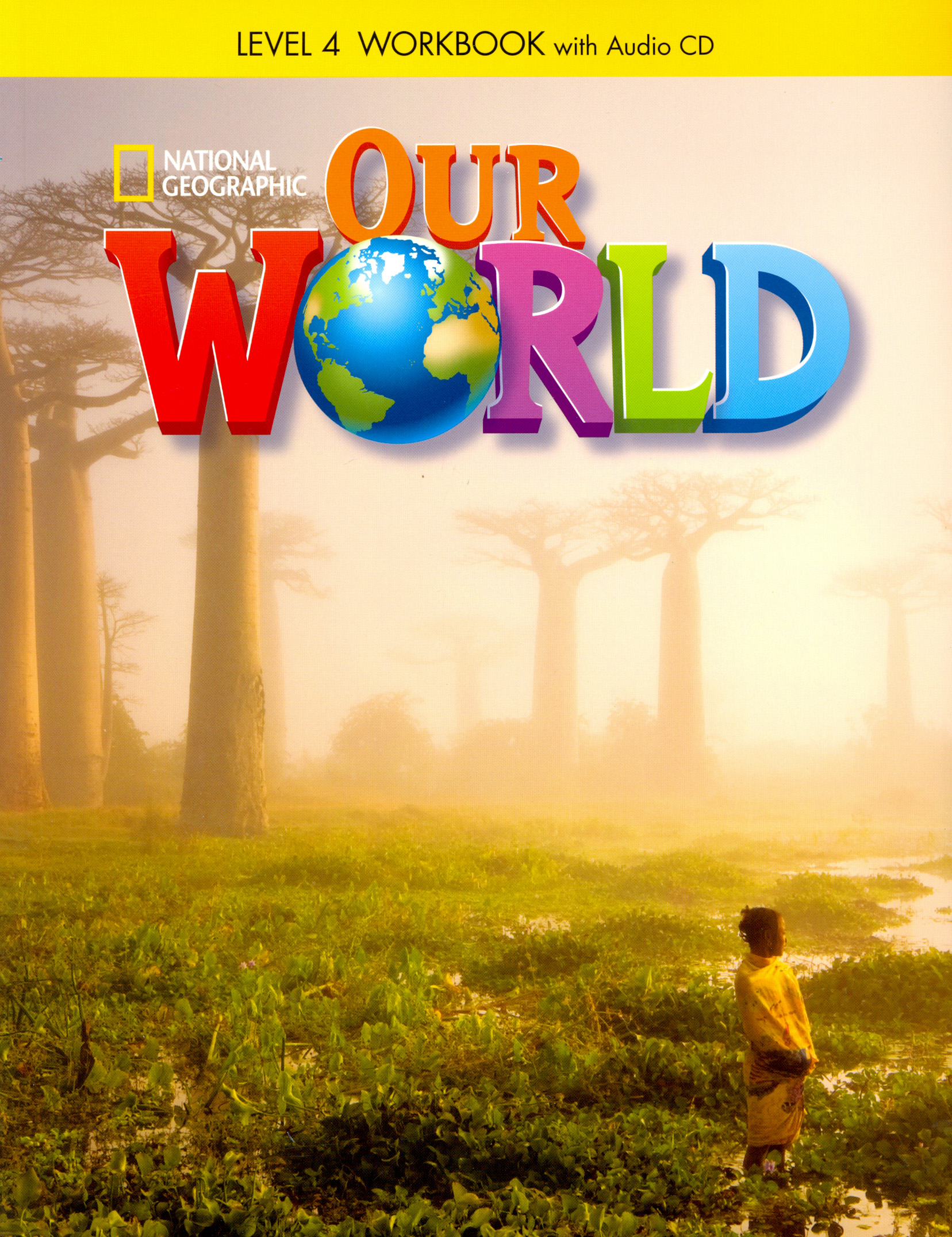 

Our World 4: Workbook with Audio CD