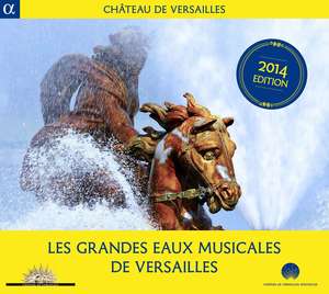 Les Grandes Eaux Musicales De Versailles