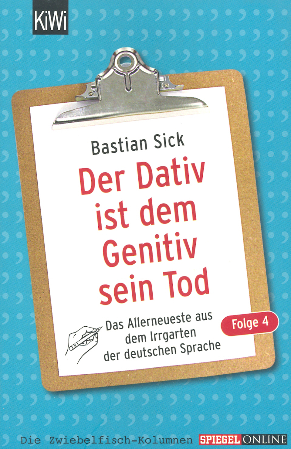 

Dativ ist dem genitiv sein Tod, Der Folge 4