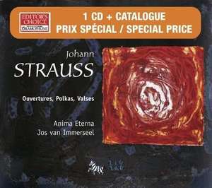 STRAUSS - Valse Polkas & Ouvertures-Van Immerseel, Jos+Anima Aeterna