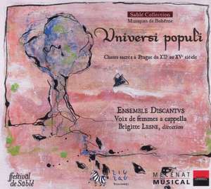 UNIVERSI POPULI Vocal music of the Middle Ages. Ensemble Discantus / Brigitte Lesne