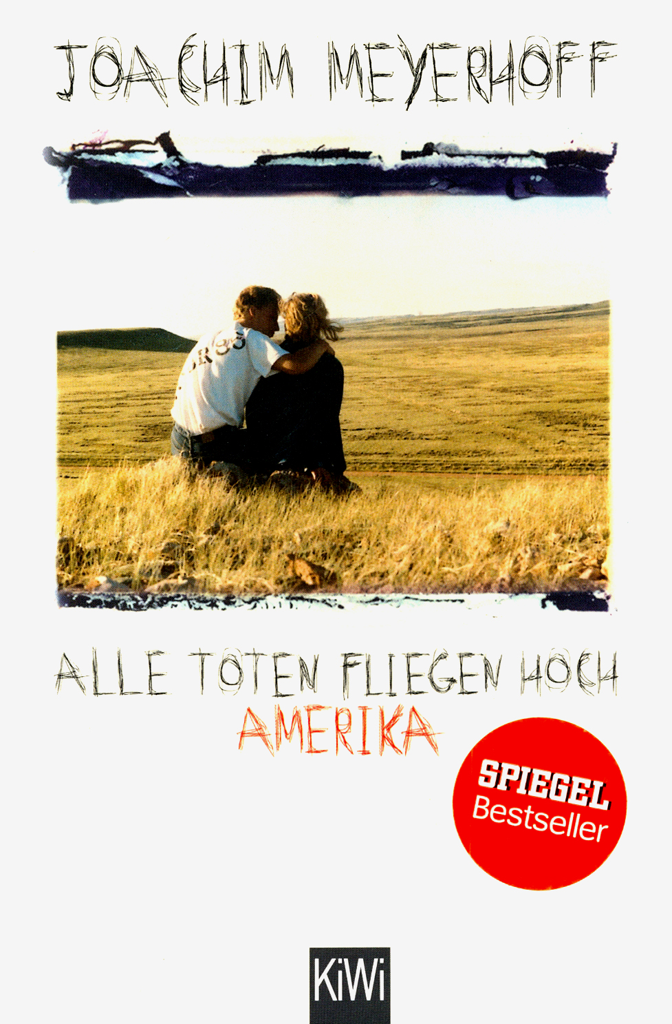 

Alle Toten fliegen hoch - Amerika