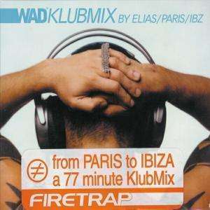 

DJ Elias – Wad Klubmix