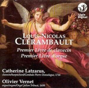 CLERAMBAULT: OEUVRE POUR CLAVIERS. / Chatherine Latzarus; Olivier Vernet