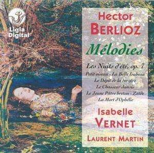 BERLIOZ MELODIES Isabelle Vernet Laurent Martin 10499₽