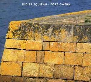 Didier Squiban Porz Gwenn 4749₽