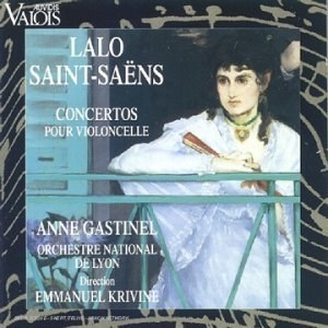 Saint-Saens / Lalo / Faure : Cello concertos. / Anne Gastinel, Orchestre National de Lyon,