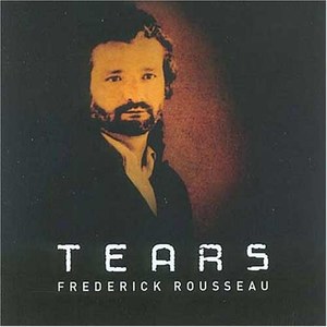 Frederick Rousseau: Tears