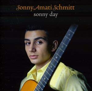 Sonny Amati Schmitt: Sonny Day