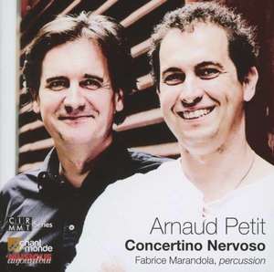 Fabrice Marandola: Petit: Concertino Nervoso