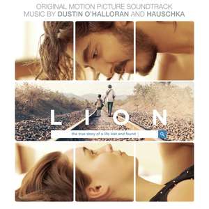 Dustin O'Halloran & Hauschka: Lion (Original Motion Picture Soundtrack)