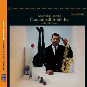 Cannonball Adderley Bill Evans - Know What I Mean Original Jazz Classics Remasters 3299₽