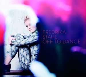 

Fredrika Stahl: Off to Dance, 1 CD