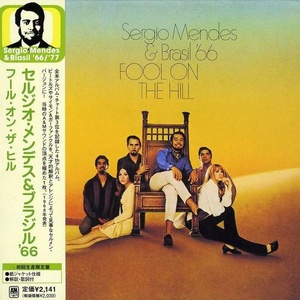 Sergio Mendes: Fool On The Hill