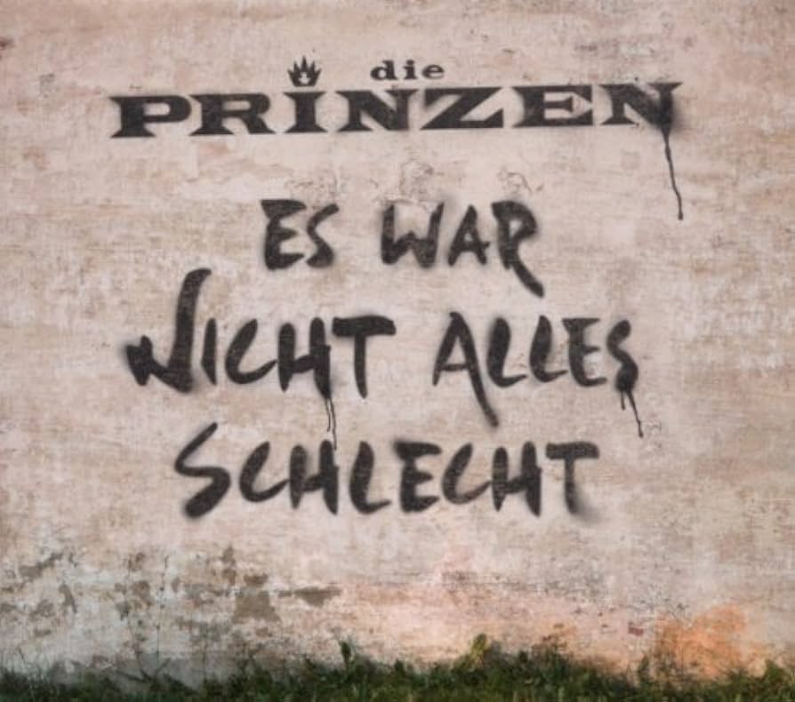 Аудио диск Die Prinzen: Es War Nicht Alles Schlecht (1 CD)