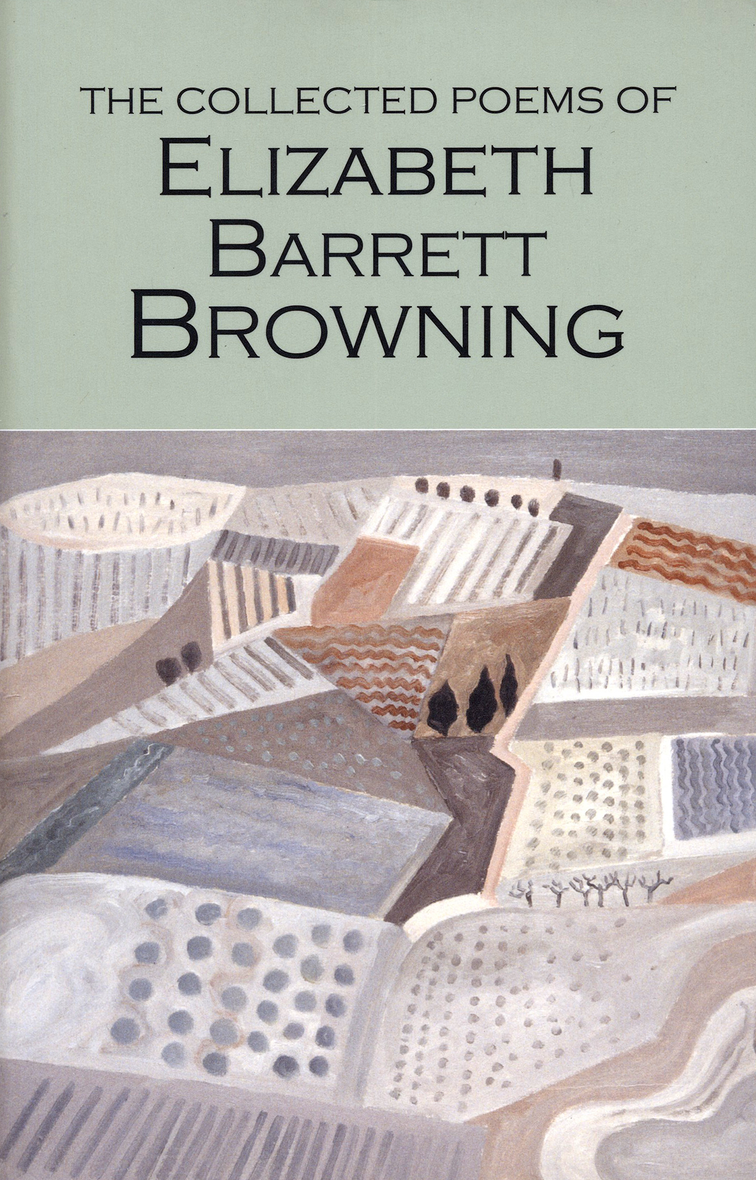 

The Collected Poems of Elizabeth Barrett Browning