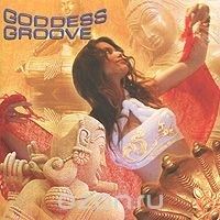 

Various Artists - Goddess Groove, CD