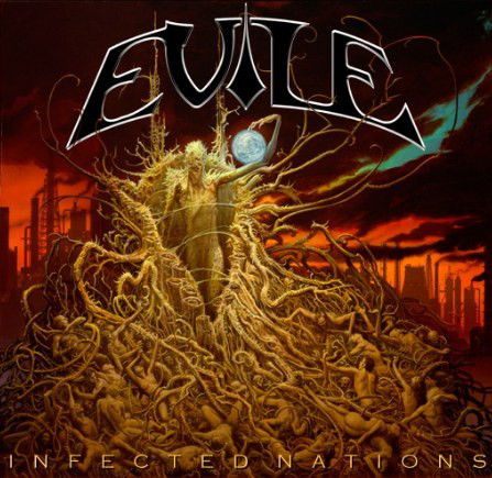 

EVILE - Infected Nations
