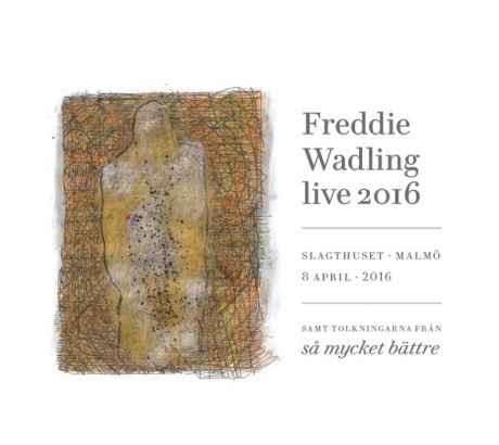 

WADLING, FREDDIE - I'm Deranged - Live 2016