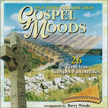 

WOODS, BARRY - Gospel Moods. 26 Timeless Golpel Favourites