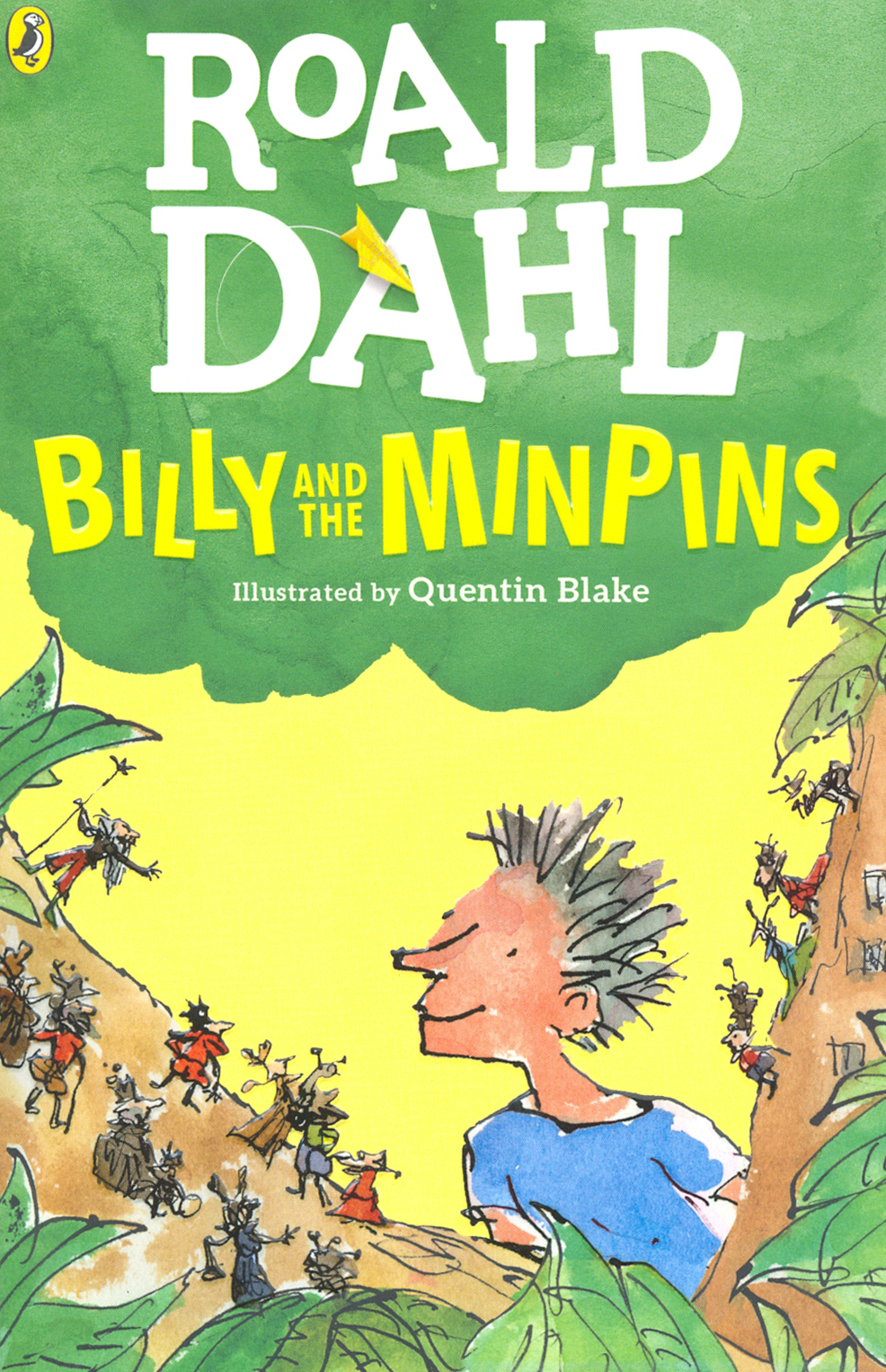 

Billy and the Minpins (illustrated by Quent Blake)