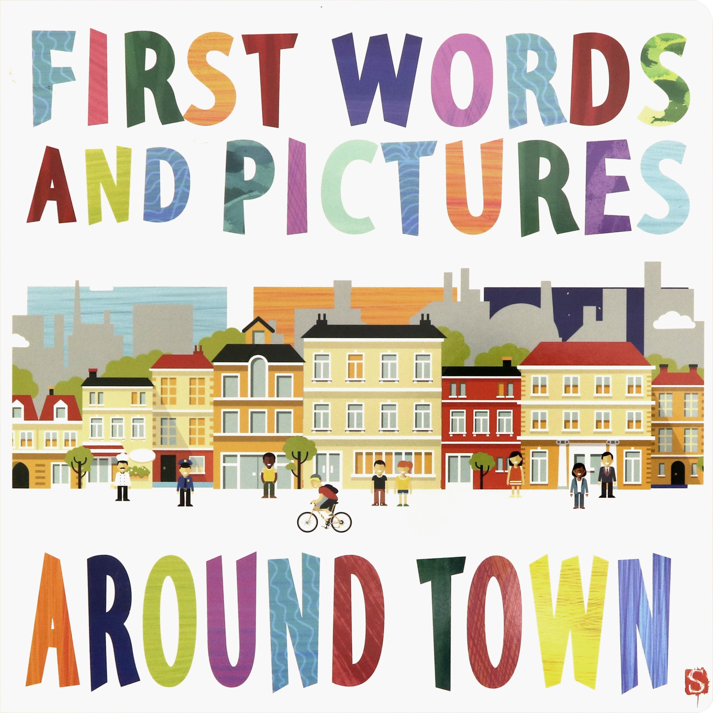 First Words & Pictures Around <b>Town</b>.