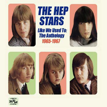 HEP STARS, THE - Like We Used To: The Anthology 1965-1967