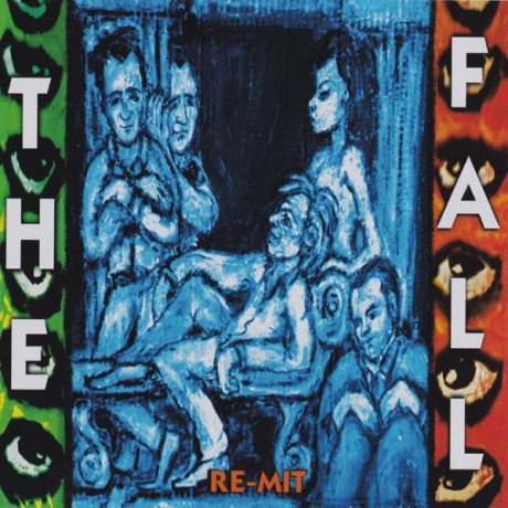 

THE FALL - Re-Mit