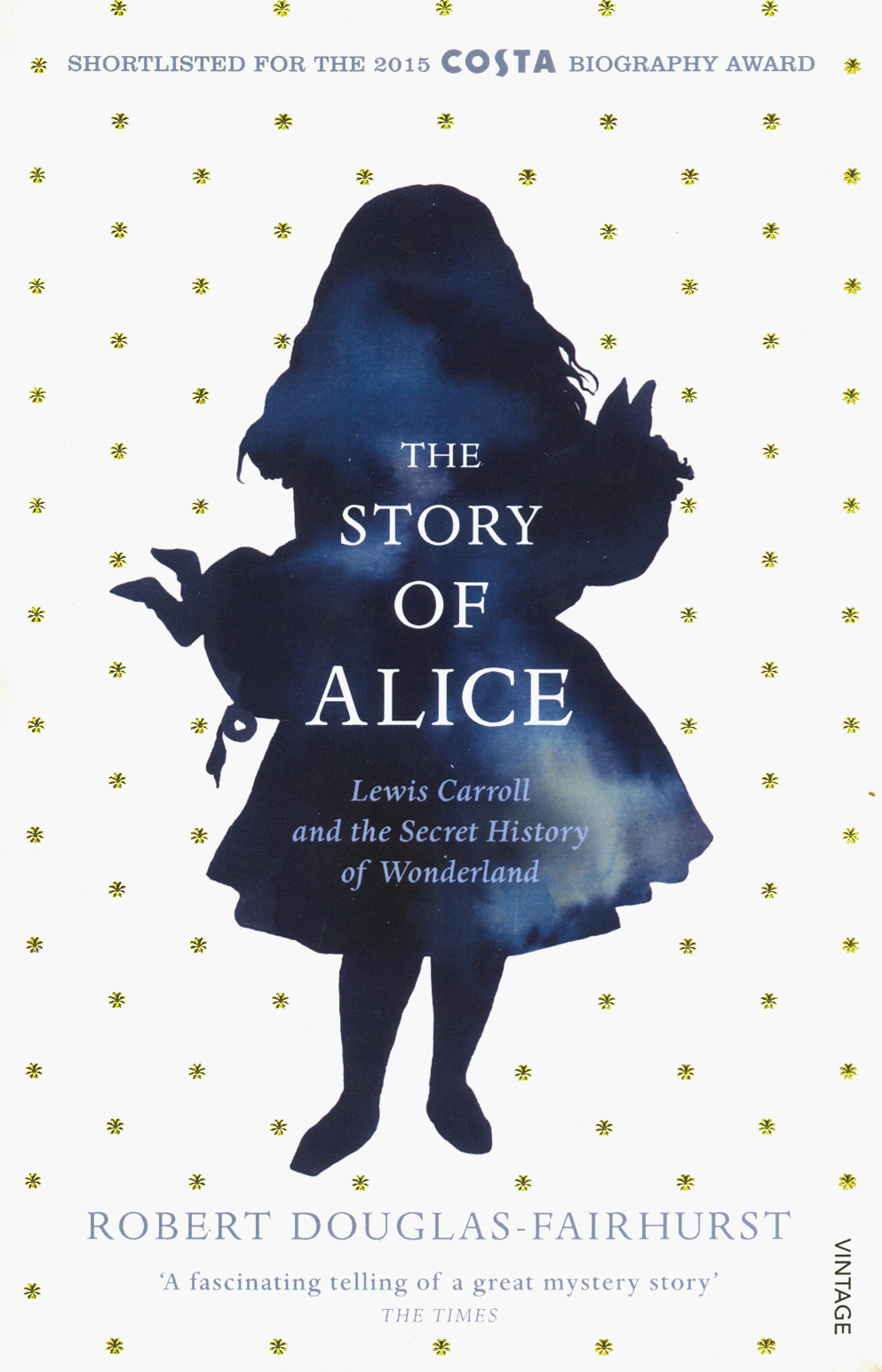 

The Story of Alice Lewis Carroll and The Secret History of Wonderland