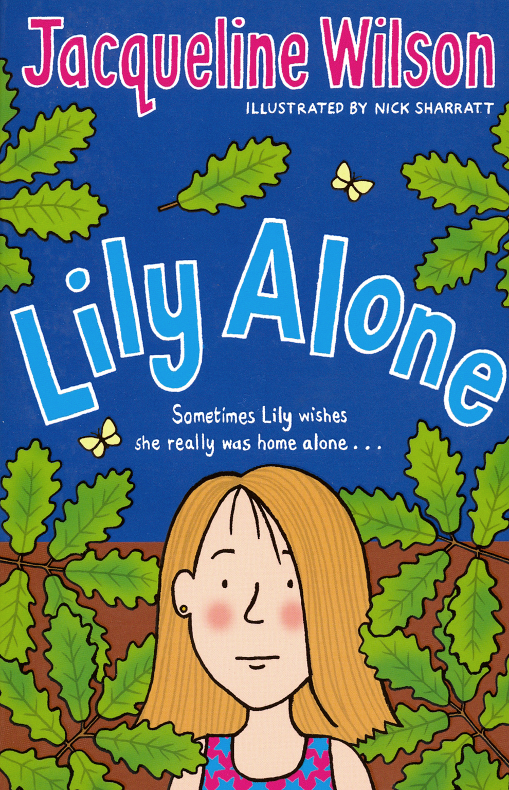 

Lily Alone