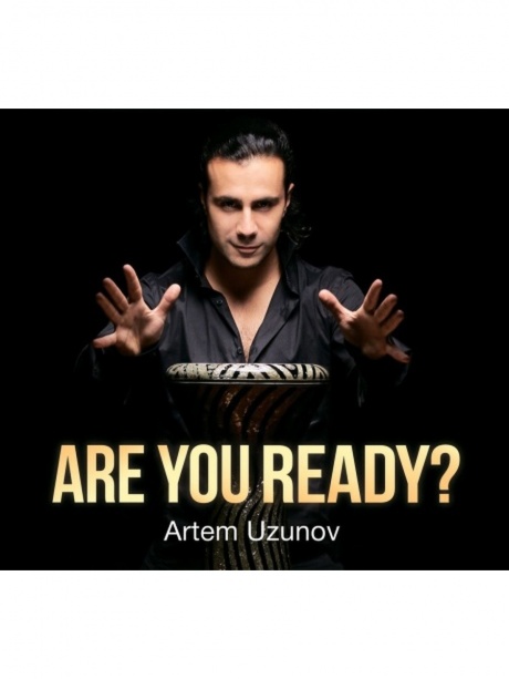 

УЗУНОВ, АРТЁМ - Are You Ready