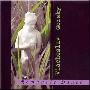 

ВЯЧЕСЛАВ ГОРСКИЙ - Romantic Dance