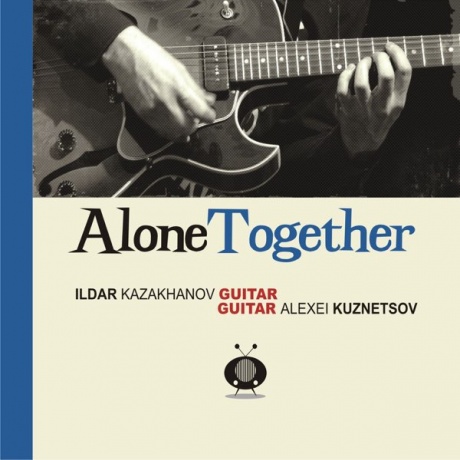 

КАЗАХАНОВ, ИЛЬДАР / КУЗНЕЦОВ, АЛЕКСЕЙ - Alone Together