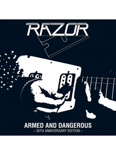 RAZOR - Armed And Dangerous - 35th Anniversary Edition -