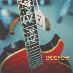 SAMMY HAGAR - Not 4 Sale